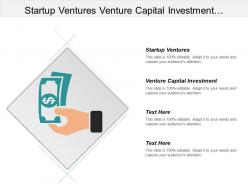 Startup ventures venture capital investment business financial strategy cpb