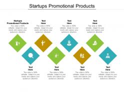 Startups promotional products ppt powerpoint presentation infographics picture cpb