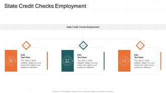 State Credit Checks Employment In Powerpoint And Google Slides Cpb