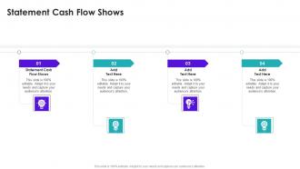 Statement Cash Flow Shows In Powerpoint And Google Slides Cpb