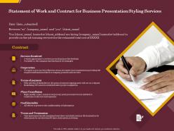 Statement of work and contract for business presentation styling services ppt inspiration