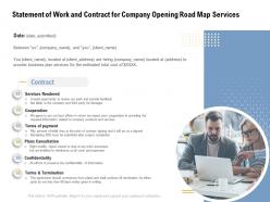 Statement of work and contract for company opening road map services ppt icon