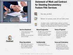 Statement of work and contract for shooting documentary feature film services ppt powerpoint presentation picture