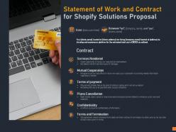 Statement of work and contract for shopify solutions proposal ppt powerpoint presentation pictures