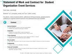 Statement of work and contract for student organization event services ppt topics