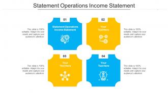 Statement operations income statement ppt powerpoint presentation ideas good cpb