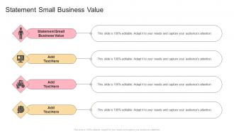 Statement Small Business Value In Powerpoint And Google Slides Cpb
