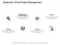 Statement work project management ppt powerpoint presentation picture cpb