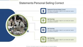 Statements Personal Selling Correct In Powerpoint And Google Slides Cpb