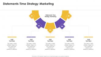 Statements Time Strategy Marketing In Powerpoint And Google Slides Cpb