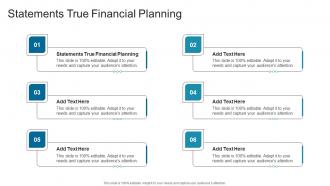 Statements True Financial Planning In Powerpoint And Google Slides Cpb