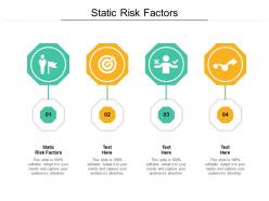 Static risk factors ppt powerpoint presentation slides diagrams cpb