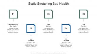 Static Stretching Bad Health In Powerpoint And Google Slides Cpb