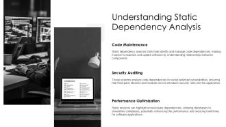 Static Vs Dynamic Dependency Analysis Software Systems PPT Outline AT Good Researched