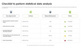 Statistical Analysis For Data Driven Checklist To Perform Statistical Data Analysis
