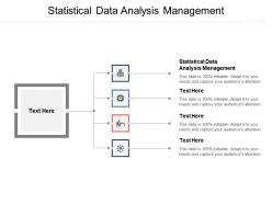 Statistical data analysis management ppt powerpoint presentation gallery samples cpb