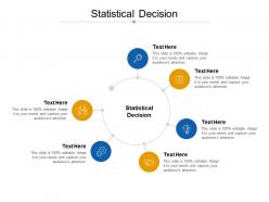 Statistical decision ppt powerpoint presentation gallery design inspiration cpb