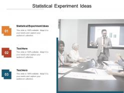 Statistical experiment ideas ppt powerpoint presentation model graphic images cpb
