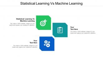 Statistical learning vs machine learning ppt powerpoint presentation pictures outline cpb