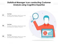 Statistical manager icon conducting customer analysis using cognitive expertise