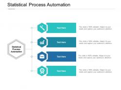 Statistical process automation ppt powerpoint presentation smartart cpb