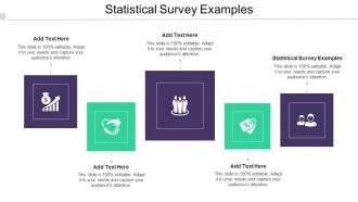 Statistical Survey Examples Ppt Powerpoint Presentation Gallery Design Templates Cpb