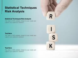 Statistical techniques risk analysis ppt powerpoint presentation show demonstration cpb