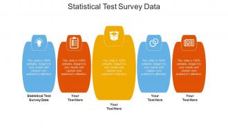 Statistical test survey data ppt powerpoint presentation portfolio example introduction cpb