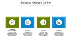 Statistics classes online ppt powerpoint presentation styles graphics template cpb