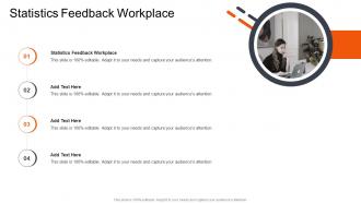 Statistics Feedback Workplace In Powerpoint And Google Slides Cpb