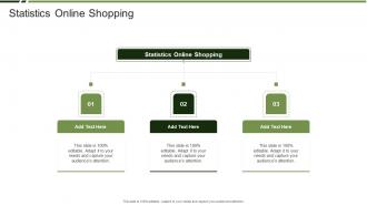 Statistics Online Shopping In Powerpoint And Google Slides Cpb