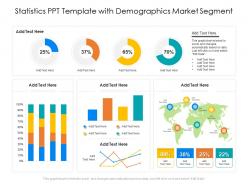 Statistics ppt template with demographics market segment