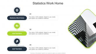 Statistics Work Home In Powerpoint And Google Slides Cpb