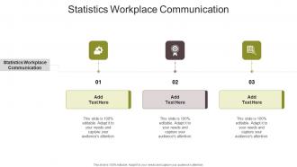 Statistics Workplace Communication In Powerpoint And Google Slides Cpb