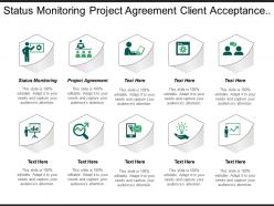 Status monitoring project agreement client acceptance test steady state
