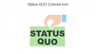 Status QUO Colored Icon In Powerpoint Pptx Png And Editable Eps Format