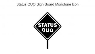 Status QUO Sign Board Monotone Icon In Powerpoint Pptx Png And Editable Eps Format