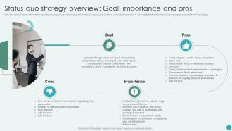 Status Quo Strategy Overview Goal Importance And Pros Revamping Corporate Strategy