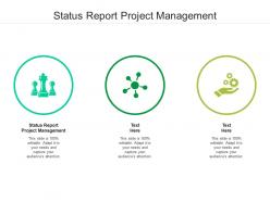 Status report project management ppt powerpoint presentation slide download cpb
