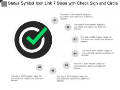 Status symbol icon link 7 steps with check sign and circle