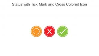 Status With Tick Mark And Cross Colored Icon In Powerpoint Pptx Png And Editable Eps Format