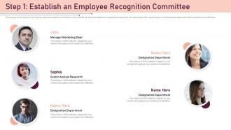 Step 1 establish an employee recognition committee best employee award