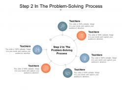 Step 2 in the problem solving process ppt powerpoint presentation gallery master slide cpb
