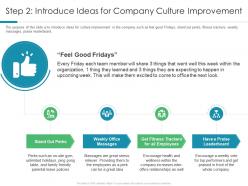 Step 2 introduce ideas for company culture improvement understanding and maintaining organizational performance