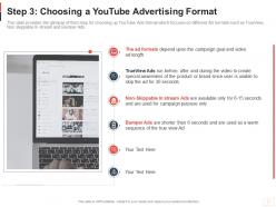 Step 3 choosing a youtube advertising format youtube channel as business ppt structure