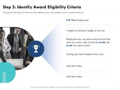 Step 3 identify award eligibility criteria break service ppt powerpoint presentation show graphics example