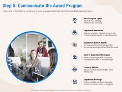 Step 5 communicate the award program meetings ppt powerpoint presentation professional mockup