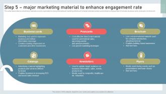 Step 5 Major Marketing Material To Enhance Engagement Rate Building International Marketing MKT SS V
