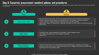 Step 6 Corporate Procurement Standard Policies Driving Business Results Through Effective Procurement