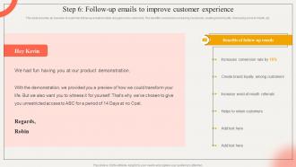 Step 6 Follow Up Emails To Improve Customer Strategic Impact Of Customer Onboarding Journey